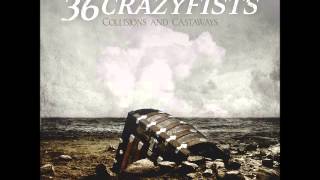 36 Crazyfists - Waterhaul II