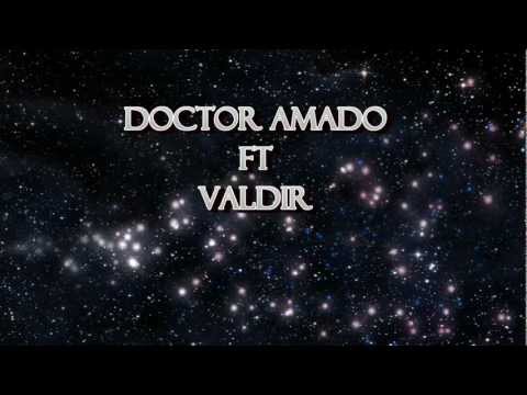 Doctor Amado ft Valdir - O mambo não é leve.