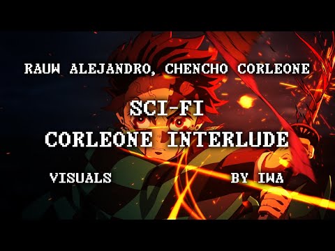 SCI-FI / CORLEONE INTERLUDE - Tainy, Rauw Alejandro, Chencho Corleone (VISUALS)