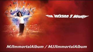 12 The Jackson 5 Medley (Immortal Version) - Michael Jackson - Immortal
