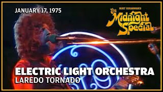Laredo Tornado - ELO | The Midnight Special