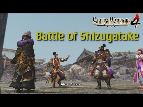 Samurai Warriors 4 [PS4] | Legend of a Land United | Battle of Shizugatake