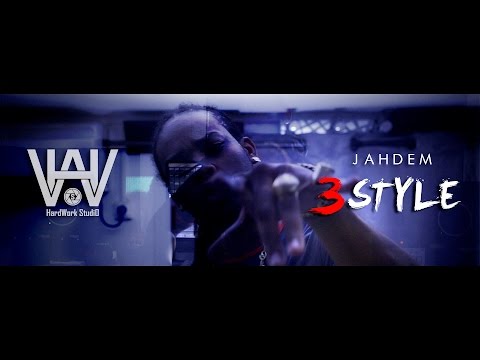 Jahdem - 3-Style (Mars 2017) Hardwork Studio