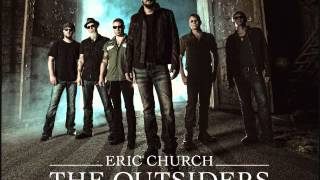 Eric Church   A Man Who Was Gonna Die Young