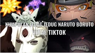 Download lagu KUMPULAN JEDAG JEDUG NARUTO BORUTO TERBARU VIRAL TIKTOK🔥Anime Editz mp3