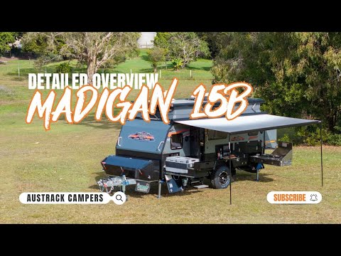 Austrack Campers - Madigan 15B Detailed Overview