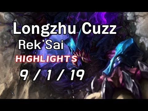 Longzhu Cuzz Rek'Sai 9/1/19 Highlights
