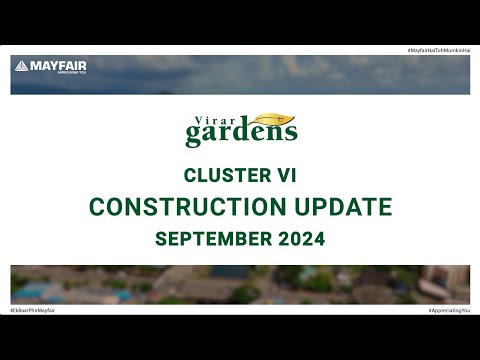Mayfair Virar Gardens Cluster VI Project Tour 1