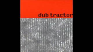 Dub Tractor - I Will Return