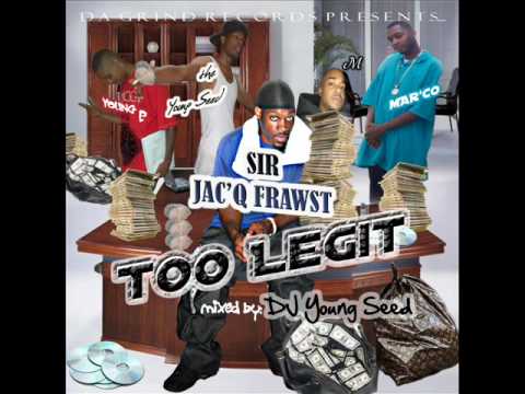 Sir JacQ Frawst - That Otha Sh-t ft. the Young Seed