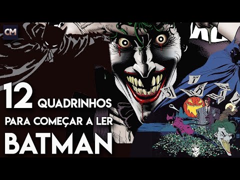 TOP 12 Quadrinhos para quem quer começar a ler Batman (Guia de Leitura).