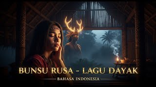Download lagu Bunsu Rusa – Lagu Dayak Kalimantan Terindah | Cerita Legenda Dayak Iban mp3 Download lagu Bunsu Rusa – Lagu Dayak Kalimantan Terindah | Cerita Legenda Dayak Iban mp3