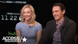 James Franco & Sarah Gadon On Advantages Of Making '11.22.63' For Hulu | Access Hollywood video