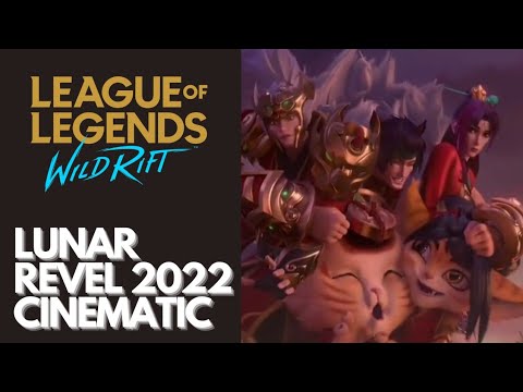 Lunar Revel 2022 | Cinematic Trailer | Wild Rift