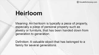 Heirloom Meaning