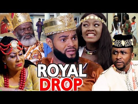NEW MOVIE ALERT "ROYAL DROP" SEASON 5&6 - 2019 Latest Nigerian Nollywood Movie Full HD