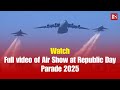 76th Republic Day Full Video Of Air Show At Republic Day Parade 2025 Indian Air Force