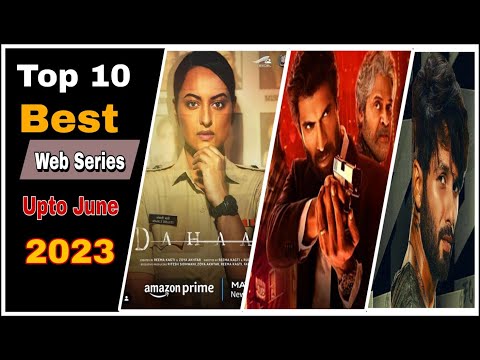 Top 10 Best Indian Web Series of 2023