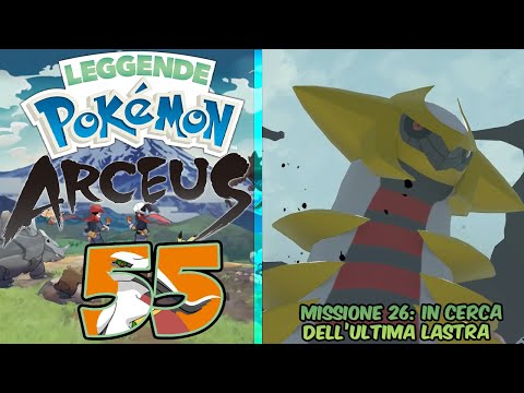 Missione 26: In cerca dell'ultima lastra  - Gameplay Leggende Pokemon Arceus ITA - Parte 55