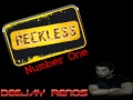 Reckless My Number One (Lyrics+Download) 