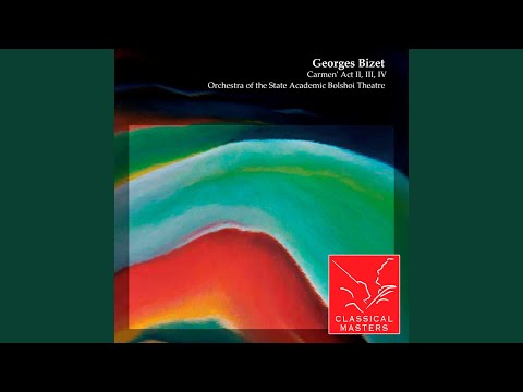 Carmen,' Act III: No. 19: Sextet and Chorus: Écoute, écoute, compagnon!