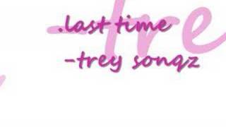 trey songz - last time