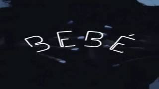 Che Ecru - Bebé (prod. Che Ecru)