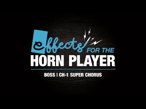 Effects Pedals for Saxophone - Boss CH-1 Super Chorus