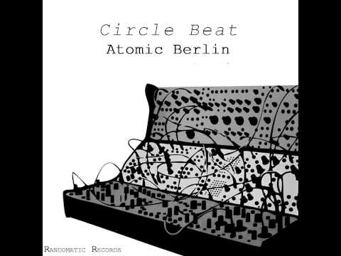 Atomic Bomb  - Original mix - Circle Beat  - Randomatic Records