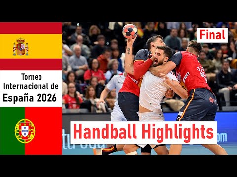 Spain vs Portugal EPIC FINAL! 🔥 Handball Highlights | Torneo Internacional de España 2026
