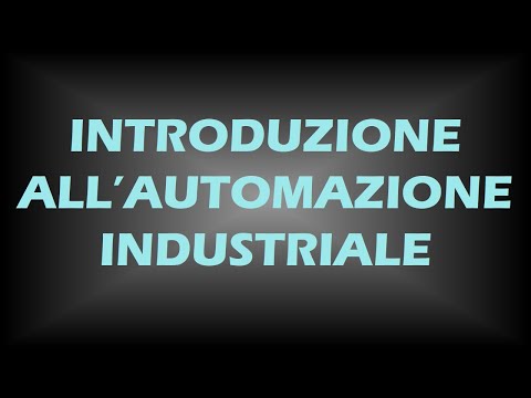 Introduzione all'automazione industriale - scuola di plc