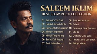 Download lagu Best of SALEEM IKLIM Full Album - Lagu Malaysia Slow Rock 90an Terbaik Sepanjang Masa mp3