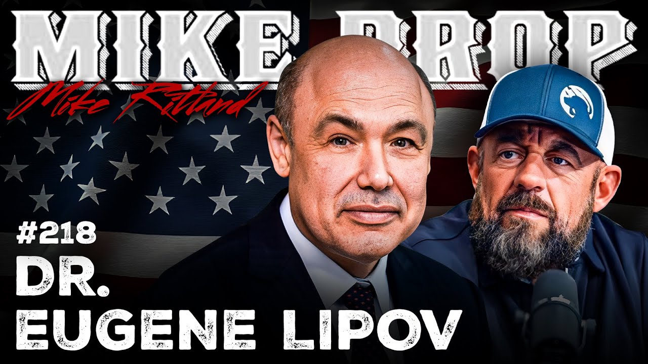 Pioneer PTSD Physician Dr. Eugene Lipov | Mike Ritland Podcast Episode 218