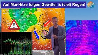 Auf Mai-Hitze folgen Gewitter & viel Regen. Vb-ähnliche Lage möglich. 