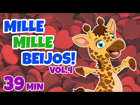 Mille Mille Beijos Vol. 4 - Giramille 39 min | Desenho Animado Musical