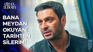 Benim Olduğum Yerde Hüküm Benimdir!