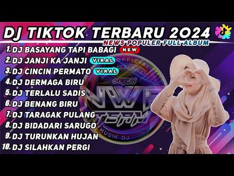 DJ TIKTOK VIRAL TERBARU 2024 - DJ MINANG BASAYANG TAPI BABAGI REMIX TIK TOK VIRAL TERBARU 2024