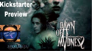 Dawn of Madness Kickstater Preview Playthrough part 2
