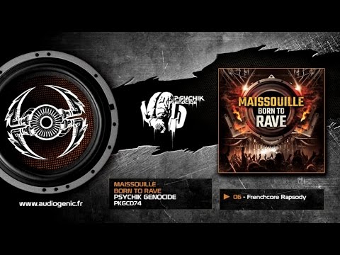 MAISSOUILLE - Frenchcore Rapsody [PKGCD74]