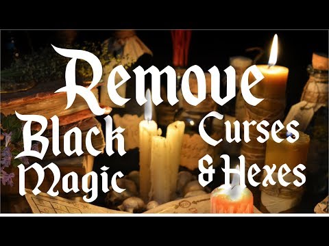 Black Magic Curse Removal - How to Remove a Curse