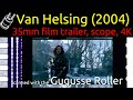 Van Helsing 2004 35mm Film Trailer Scope 4K