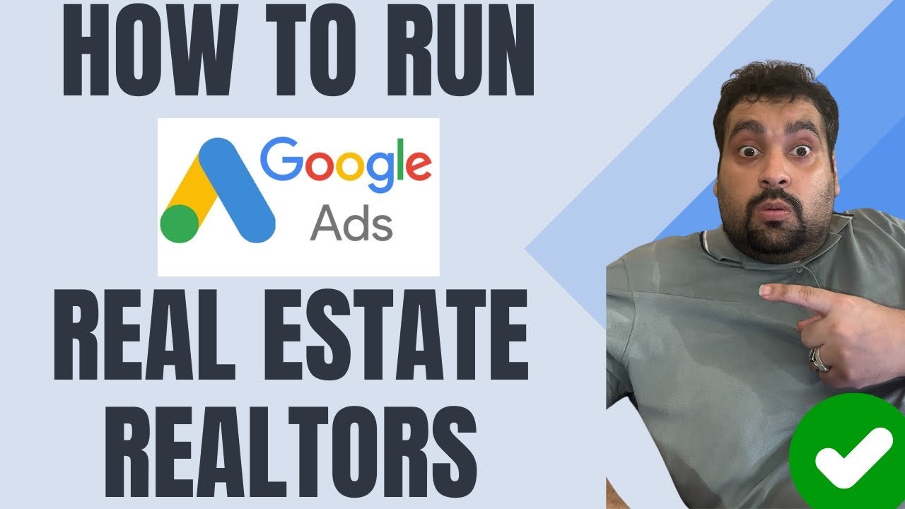 Google Ads Strategies for Real Estate/Realtors 2024 Win More Clients & Leads using PPC by Google ADS