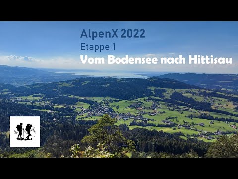 AlpenX 2022, Arrival and Stage 1: From Lake Constance to Hittisau | #alpenüberquerung