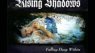 Rising Shadows - Longing Spirit