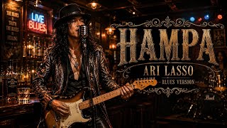 Download lagu 🎸 **HAMPA – ARI LASSO (BLUES VERSION) | THELINK** 🎤 mp3