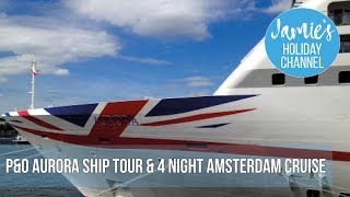 P&O Aurora cruise and tour