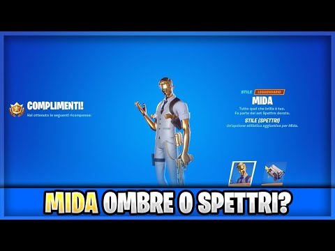 Missiono con voi #1 | Come sbloccare Mida spettro o ombra.