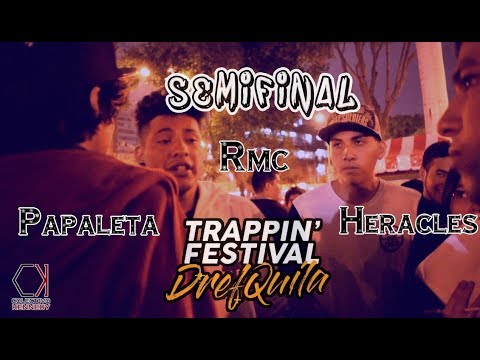 PAPALETA vs RMC vs HERACLES - Semifinal - TRAPPIN FEST Audicion "COLECTIVO KENEDY"