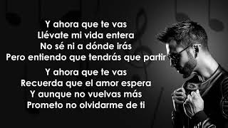 Christian Daniel - Ahora Que Te Vas (Letra/Lyrics)