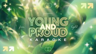 Ace of Base - Young and Proud (Karaoke)